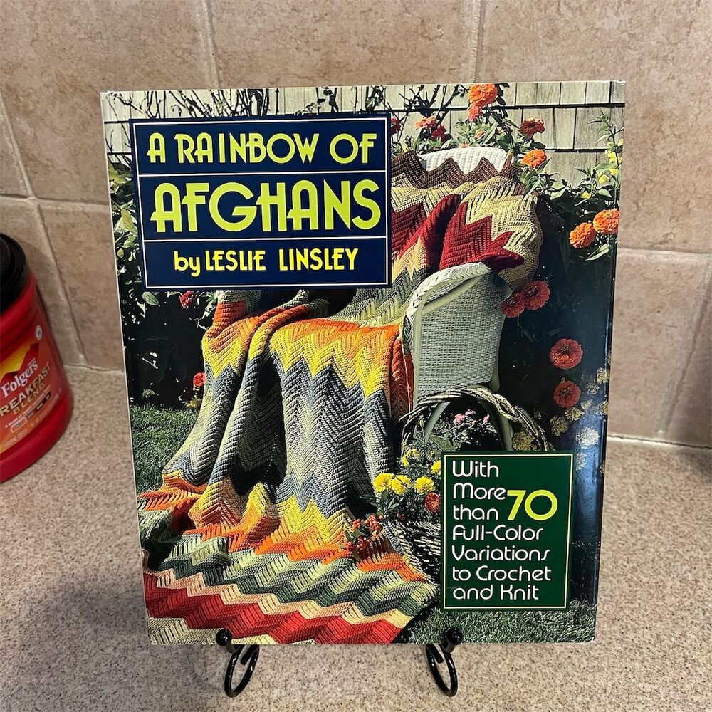 A Rainbow of Afghans by Leslie Linsley 1989 Hardcover Crochet Patterns